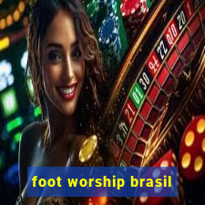 foot worship brasil